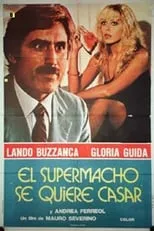 Película El supermacho se quiere casar