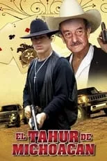 Poster de la película El Tahur de Michoacan - Películas hoy en TV