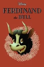 Milt Kahl es Ferdinand (voice) en El toro Ferdinando