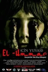 Película El-Ummar: Cin Yuvası