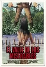 Película El valle de los miserables