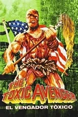 Poster de la película El vengador tóxico - Películas hoy en TV