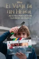 Película El viaje de un héroe: Así se hizo Percy Jackson y los dioses del Olimpo