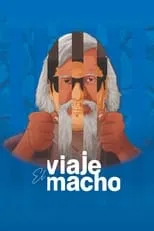 Poster de la película El viaje macho - Películas hoy en TV