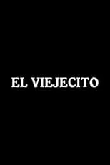 Película El viejecito