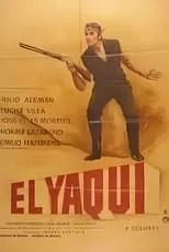 Película El Yaqui