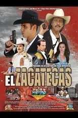 Poster de la película El Zacatecas - Películas hoy en TV