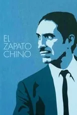 José Manuel Salcedo interpreta a  en El zapato chino