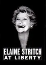 Poster de la película Elaine Stritch at Liberty - Películas hoy en TV