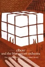 Guy Garvey es Vocals en Elbow and the BBC Concert Orchestra: The Seldom Seen Kid - Live at Abbey Road