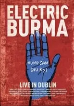 Poster de la película Electric Burma: The Concert for Aung San Suu Kyi - Words I Never Said - Películas hoy en TV