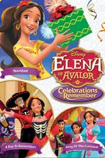 Portada de Elena of Avalor: Celebrations to Remember