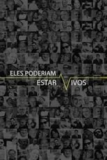 Poster de Eles Poderiam Estar Vivos