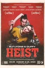 Elf Lyons es  en Elf and Duffy: Heist