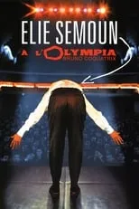 Película Elie Semoun à l'Olympia