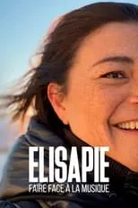 Película Elisapie : faire face à la musique