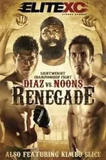 Nick Diaz es Self en EliteXC: Renegade