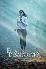 Película Ella Desaparecio