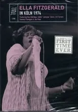 Película Ella Fitzgerald: Live in Koln