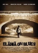 Póster de Elämä on blues