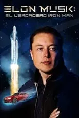 Póster de la película Elon Musk: The Real Life Iron Man