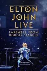 Poster de Elton John Live: Farewell from Dodger Stadium