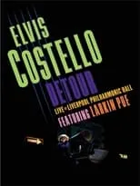 Poster de Elvis Costello - Detour Live at Liverpool Philharmonic Hall