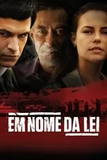 Poster de Em Nome da Lei