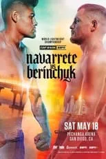 Película Emanuel Navarrete vs. Denys Berinchyk