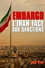 Brian Hook interpreta a Self (archive footage) en Embargo sur l'Iran