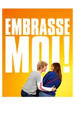 Póster de la película Embrasse-moi