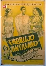 Blanquita Amaro es  en Embrujo antillano