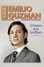 Emilio Guzman es Himself en Emilio Guzman: Doen en Laten