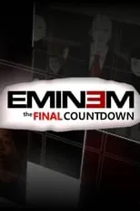 Póster de la película Eminem: The Final Countdown