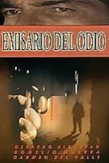 Poster de Emisario del Odio