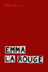 Grégoire Tachnakian es  en Emma la Rouge