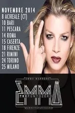 Emma Marrone es  en Emma Marrone - 3.0 Tour Milano