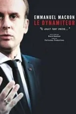 Emmanuel Macron interpreta a Self en Emmanuel Macron, le dynamiteur