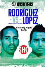 Película Emmanuel Rodriguez vs. Melvin Lopez