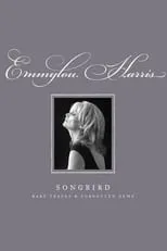 Poster de Emmylou Harris - Songbird: Rare Tracks and Forgotten Gems