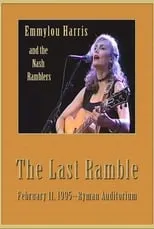 Sam Bush es  en Emmylou Harris & The Nash Ramblers: The Last Ramble