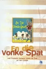 Película En die Vonke Spat