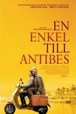 Torkel Petersson interpreta a Tony en En enkel till Antibes