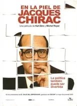 Poster de la película En la piel de Jacques Chirac - Películas hoy en TV