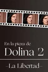 Alejandro Dolina es Dolina en En la pieza de Dolina 2 - La Libertad