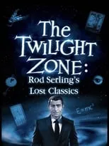 Película En los límites de la realidad: Los clásicos perdidos de Rod Serling