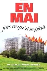 Película En mai, fais ce qu'il te plaît