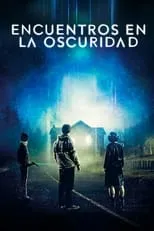 Película Encuentros en la oscuridad