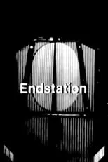 Película Endstation