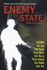 Poster de la película Enemy of The State: Camp FEMA Part 2 - Películas hoy en TV